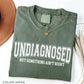 Undiagnosed But Something Ain’t Right Shirt Funny Sarcasm Humor Tee Relatable Quote Shirt Casual Comfy Outfit Gift