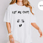 Funny “Let Me Out!” Pregnancy Graphic T-Shirt – Baby Hand & Footprint Maternity Tee