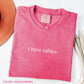I Have Rabies Graphic Tee, Aesthetic Unhinged Humor Spirit Shirt, Radiant Sarcasm Top