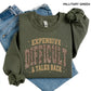 Leopard Expensive Difficult And Talks Back Sweatshirt, Funny Sarcastic Mama Crewneck, Trendy Gift for Women, For Woman
