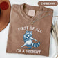 First Of All, I'm a Delight TShirt Funny Raccoon T-shirt Sarcastic Quote TShirt Sarcasm Tee Funny Animal Raccoon Tee Humor Graphic T-Shirt