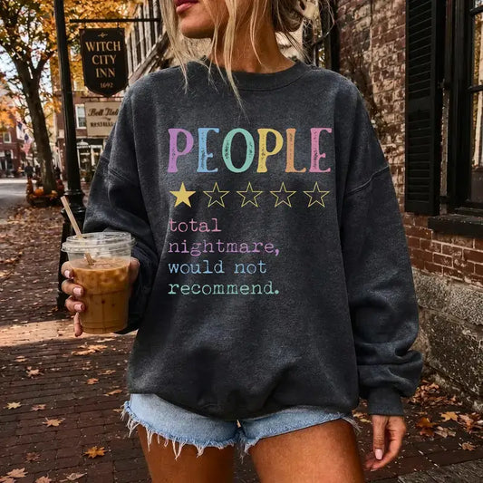 Review People Sweatshirt, Funny Sassy Quote Graphic Crewneck, Trendy Gift for Women, For Woman