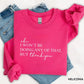 Ok, I Won't Be Doing Any Of That But Thank You Sweatshirt, Funny Quote Sweatshirt