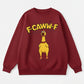 F-CAWW-F Exaggerated Funny Screaming Chicken Sweatshirt