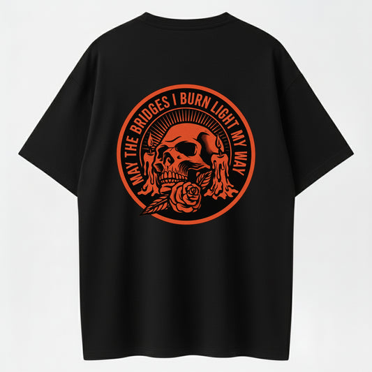 May The Bridges I Burn Dark Gothic Statement T-Shirt