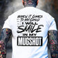 When It Comes To My Child I Will Smile In My Mugshot Printed Men's T-shirt