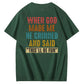 Vintage When God Made Me He Grinned  And Said This'll Be Fun Funny Pattern  Print 100%Cotton T-Shirt