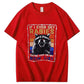 If I Ever Get Rabies, You're High On My Bitin' List T-Shirt
