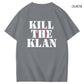 Kill The Klan Ghost Funny Art Pattern Print T-Shirt
