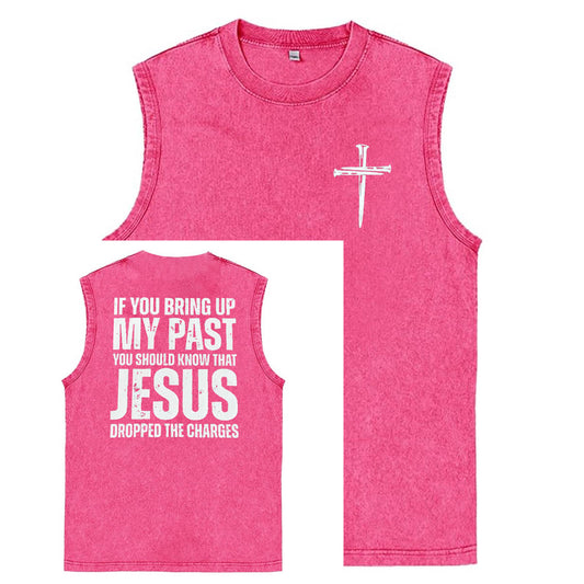 If You Bring Up My Past Print Pattern Sleeveless Cotton Washed Printed Loose Vest