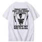 Today I Don't Feel Like Doing Anything Except My Wife Funny  Pattern 100&Cotton Print T-Shirt