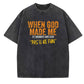 When God Made Me He Grinned And Said This'll Be Fun Pattern Crew Neck T-Shirt