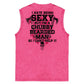 I Hate Being Sexy But I'm A Chubby Bearded Man So I Can't Help It Print Washed Cotton Sleeveless Tank Tops