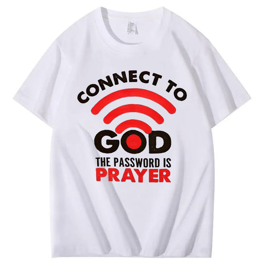 Connet To God Pattern The Password Is Prayer Print 100%Cotton T-Shirt