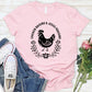 Chicken Raising&Jesus Parising Pattern Round-Neck T-Shirt