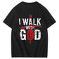 I'll Walk With God T-Shirt