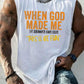 When God Made Me He Grinned And Said This'll Be Fun  Pattern Print Vest