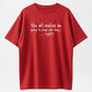 Funny Sarcastic Quote Graphic Tee, Going To Snap One Day Attitude Shirt