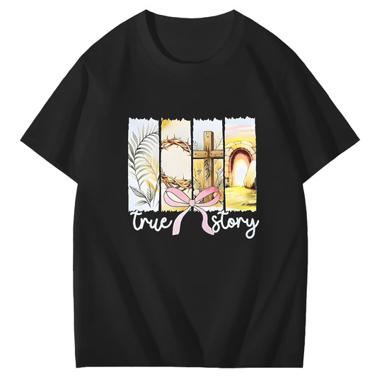 True Story Faith God Jessus Art Pattern Print T-Shirt
