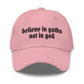 Believe in Goths Not in God hat