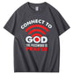 Connet To God Pattern The Password Is Prayer Print 100%Cotton T-Shirt