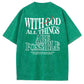 White God All Things Are Possible  Washed And Distressed Pattern Crew Neck T-Shirt