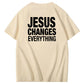 Jesus Changes Everything Pattern Print Crew Neck T-Shirt