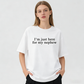 Urbntees "I'm Just Here for My Nephew" Funny Aunt Uncle T-Shirt