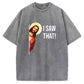 Jesus Meme I Saw That Washed T-Shirt
