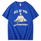 All Of  You Pattern Print Crew Neck T-Shirt