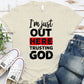 I"m Just  Out Here Trusting God Pattern   Round-Neck T-Shirt