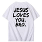 Jesus elsker dig, bror, 100% bomulds t-shirt med mønsterprint