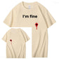 I'm Fine Pattern100% Cotton T-Shirt